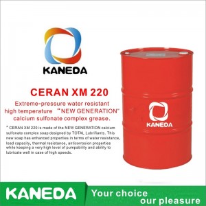 KANEDA CERAN XM 220 Äärimmäisen paineinen vedenkestävä korkea lämpötila ”NEW GENERATION” kalsiumsulfonaattikompleksirasva.